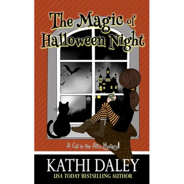 A Cat in the Attic Mystery: The Magic of Halloween Night