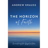 The Horizon of Faith