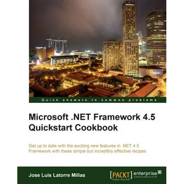 Microsoft .Net 4.5 QuickStart