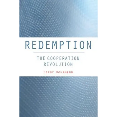 Redemption: The Cooperation Revolution