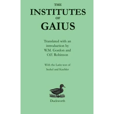 The Institutes of Gaius