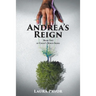 Andrea's Reign: Book Two of Chloe's March Series