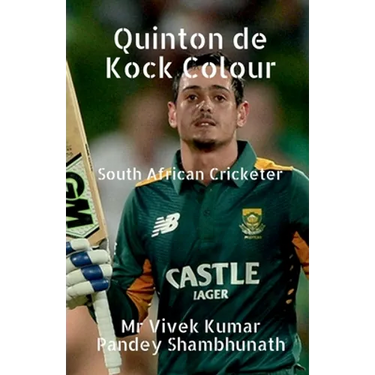 Quinton de Kock Colour: South African Cricketer