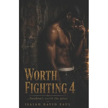 Worth Fighting4
