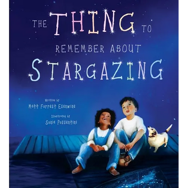 The Thing to Remember about Stargazing