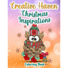 Creative Haven Christmas Inspirations Coloring Book: (Creative Haven Coloring Books)