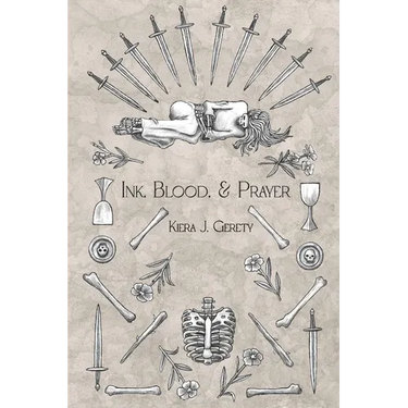Ink, Blood, and Prayer