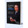 Larry Fink The CEO Of BlackRock: Reshaping Finance: The Larry Fink Legacy" A Visionary's Impact on Responsible Investing, Global Markets, and Sustaina