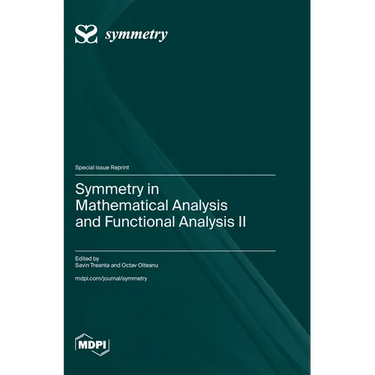 Symmetry in Mathematical Analysis and Functional Analysis II