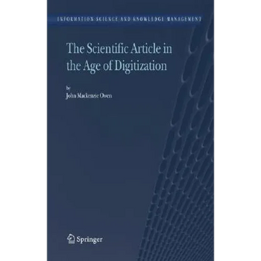 The Scientific Article in the Age of Digitization