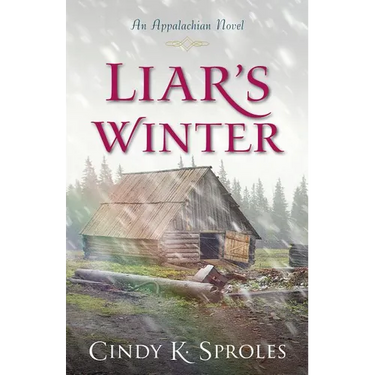 Liar's Winter: An Appalachian Novel