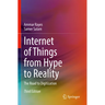 Internet of Things from Hype to Reality: The Road to Digitization