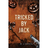 Tricked by Jack: A Dark Halloween Mafia Romance