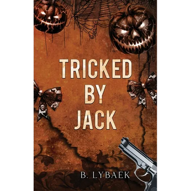 Tricked by Jack: A Dark Halloween Mafia Romance