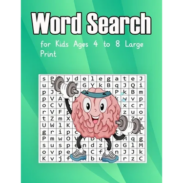 Word Search for Kids Ages 4 to 8 Large Print: Fun word search for kids ages 4-8 large print - Puzzle Book