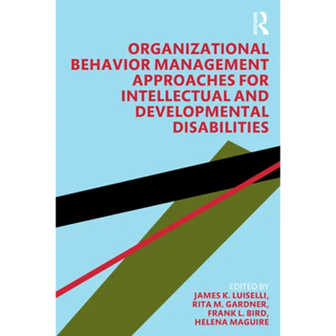 Organizational Behavior Management Approaches for Intellectual and Developmental Disabilities