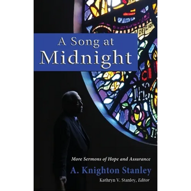 A Song at Midnight: More Sermons of Hope and Assurance