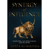 Synergy of Influence: Leadership, Law Enforcement and the Media