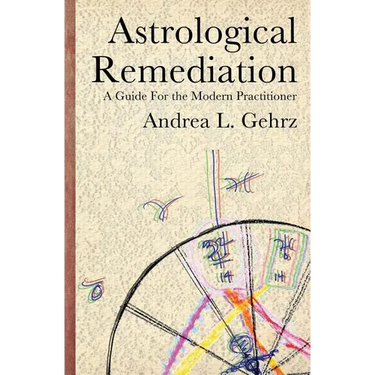 Astrological Remediation: A Guide for the Modern Practitioner