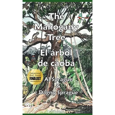 The Mahogany Tree * El árbol de caoba