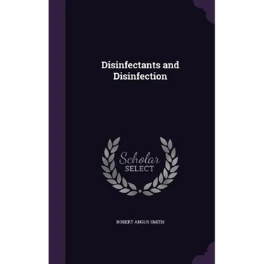Disinfectants and Disinfection