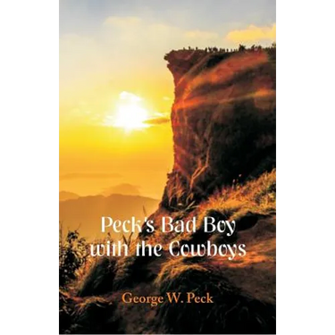 Peck's Bad Boy With the Cowboys