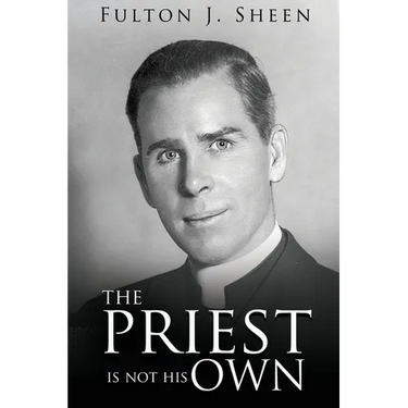 The Priest Is Not His Own