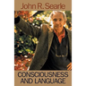Consciousness and Language