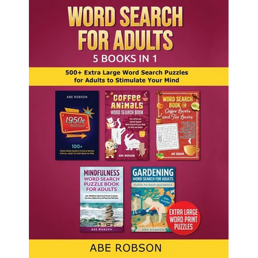 Word Search for Adults 5 Books in 1: 500+ Extra Large Word Search Puzzles for Adults to Stimulate Your Mind