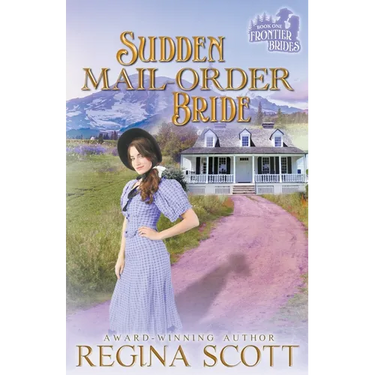Sudden Mail-Order Bride