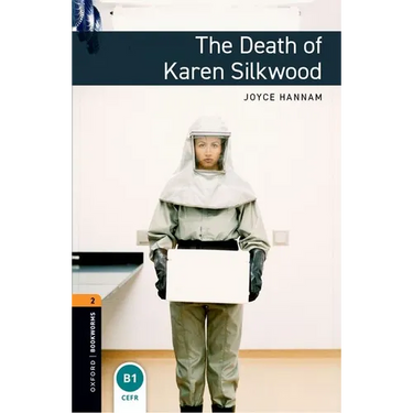 Oxford Bookworms Library: The Death of Karen Silkwood: Level 2: 700-Word Vocabulary