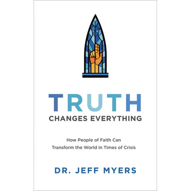 Truth Changes Everything