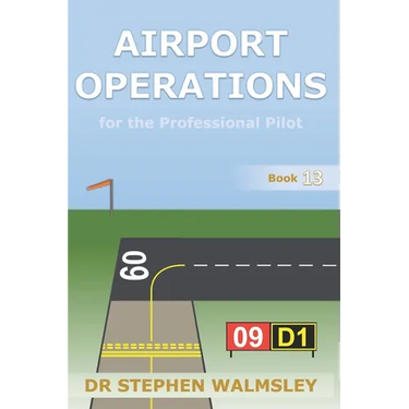 Airport Operations for the Professional Pilot