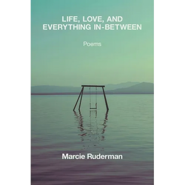 Life, Love, and Everything In-Between