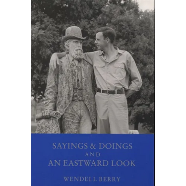 Sayings and Doings and an Eastward Look