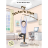 My Doctor's Visit: a tale with Movement poses