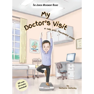 My Doctor's Visit: a tale with Movement poses