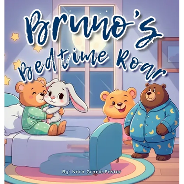 Bruno's Bedtime Roar: A Soothing Bedtime Story with Calming Steps for Preschoolers Ages 3-5