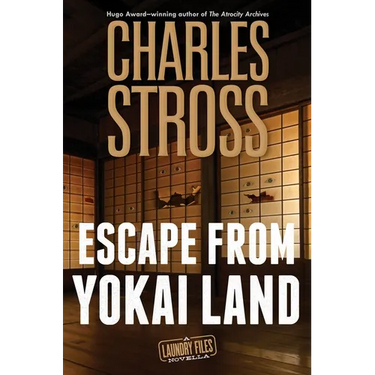 Escape from Yokai Land: A Laundry Files Novella