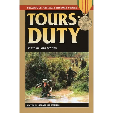 Tours of Duty: Vietnam War Stories
