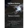 Full Moon Shadow: Young Adult Novel