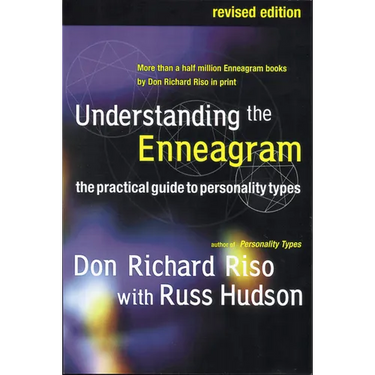 Understanding the Enneagram: The Practical Guide to Personality Types