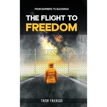 THE FLIGHT to FREEDOM