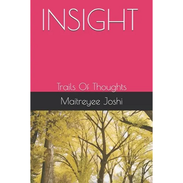 Insight: Trails Of Thoughts