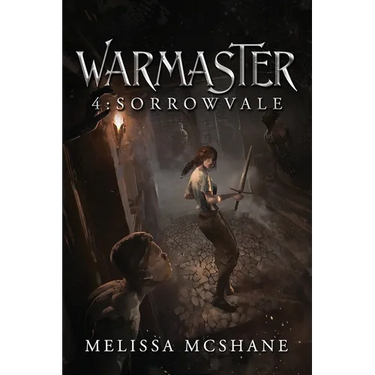 Warmaster 4: Sorrowvale: A LitRPG Fantasy Adventure