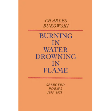 Burning in Water, Drowning in Flame