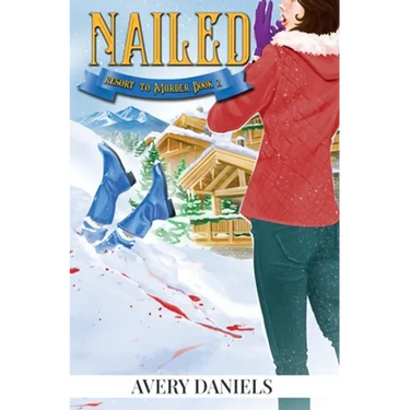 Nailed: Resort to Murder Mystery II