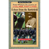 Echoes from the Battlefield: First-Person Accounts of Civil War Past Lives