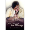 From a Mess to a Message