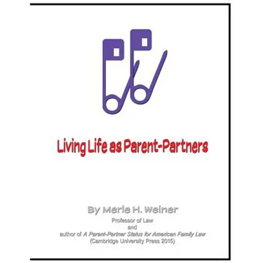 Living Life as Parent-Partners